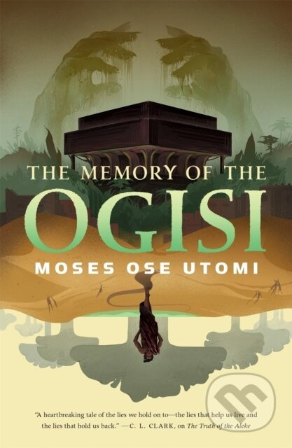 The Memory of the Ogisi - Moses Ose Utomi - kniha z kategorie Fantasy