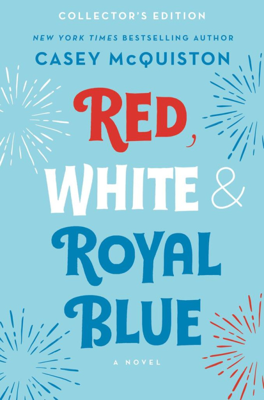 Red, White & Royal Blue (Collector's Edition) - Casey McQuiston