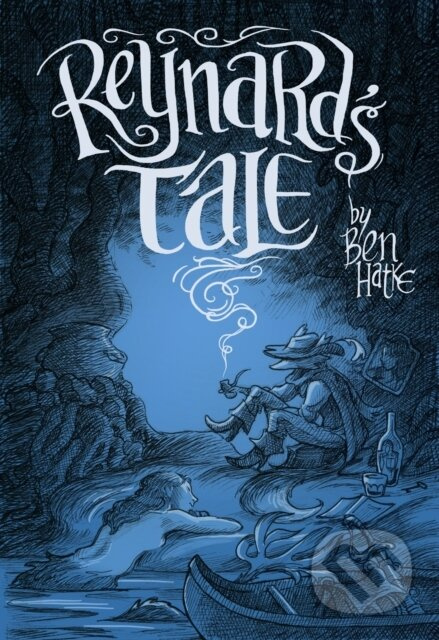 Reynard's Tale (A Story of Love and Mischief) - Ben Hatke - kniha z kategorie Komiksy