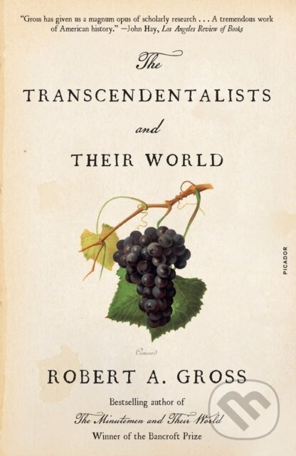 The Transcendentalists and Their World - Robert A. Gross - kniha z kategorie Historie
