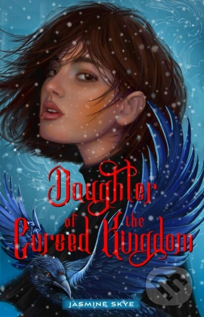 Daughter of the Cursed Kingdom - Jasmine Skye - kniha z kategorie Pre deti a mládež