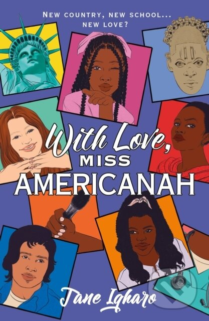 With Love, Miss Americanah - Jane Igharo - kniha z kategorie Pro děti