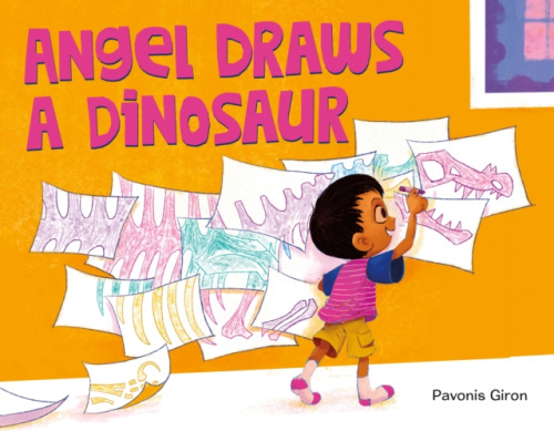 Henry Holt & Company Inc Angel Draws a Dinosaur - Giron, Pavonis