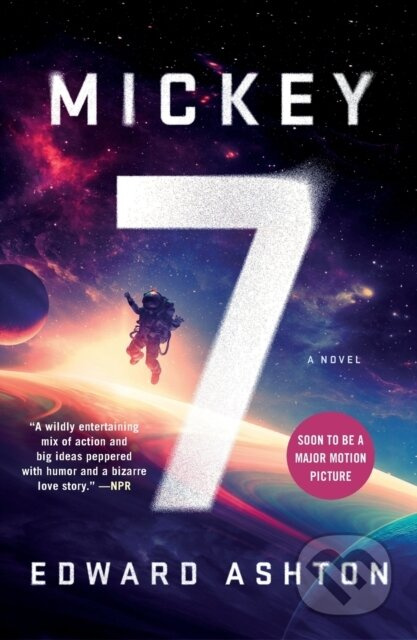 Mickey7 (A Novel) - Edward Ashton