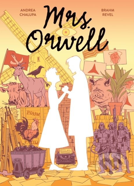 Mrs. Orwell - Andrea Chalupa - kniha z kategorie Sociológia