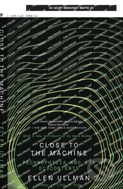 Close to the Machine (Technophilia and Its Discontents (25th Anniversary Edition)) - kniha z kategorie Životopisy, reportáže a myšlenky