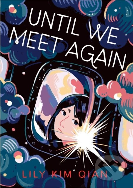 Until We Meet Again - Lily Kim Qian - kniha z kategorie Naučné knihy