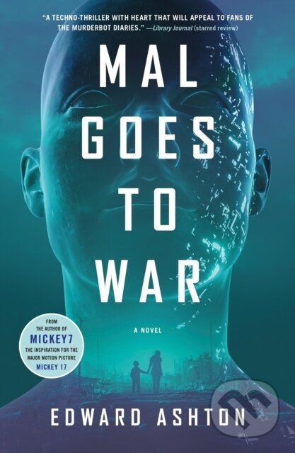 Mal Goes to War (A Novel) - Edward Ashton - kniha z kategorie Spoločenská beletria