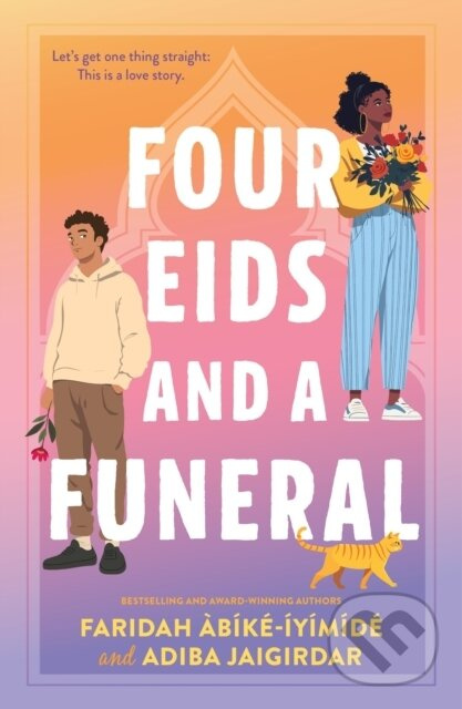 Four Eids and a Funeral - Adiba Jaigirdar, Faridah Abike-Iyimide - kniha z kategorie Pre deti a mládež