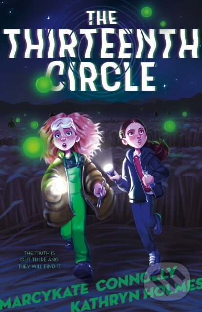 The Thirteenth Circle - Kathryn Holmes, MarcyKate Connolly - kniha z kategorie Beletria