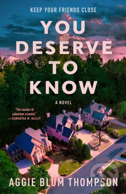You Deserve to Know - Aggie Blum Thompson - kniha z kategorie Thrillery