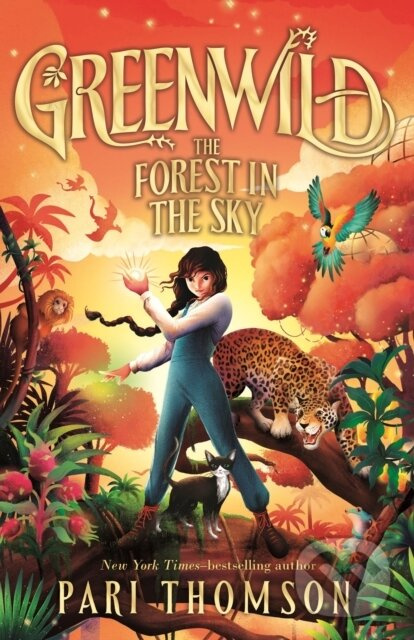 Greenwild: The Forest in the Sky - Pari Thomson - kniha z kategorie Naučné knihy