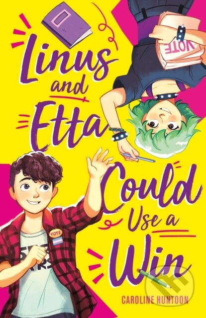 Linus and Etta Could Use a Win - Caroline Huntoon - kniha z kategorie Pro děti
