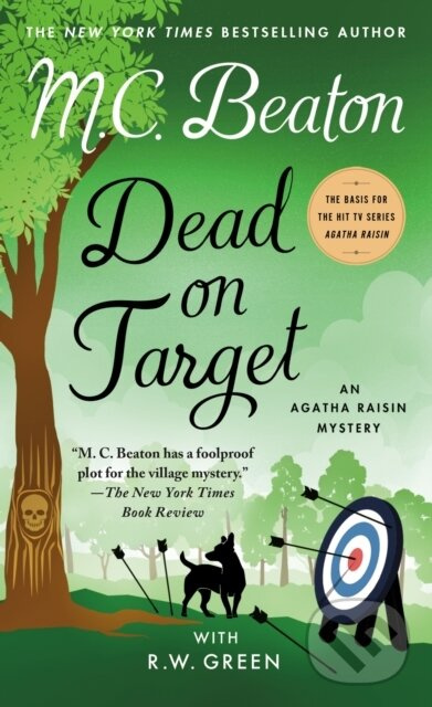 Dead on Target (An Agatha Raisin Mystery) - M. C. Beaton, R.W. Green