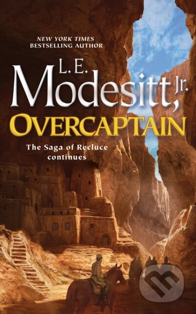 Overcaptain - L. E. Modesitt JR, L. E. Modesitt, Jr. - kniha z kategorie Fantasy