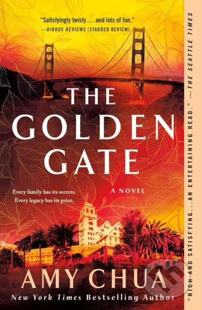 The Golden Gate (A Novel) - Amy Chua