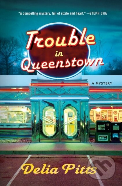 Trouble in Queenstown - Delia Pitts