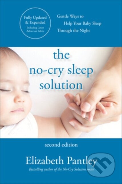 The No-Cry Sleep Solution, Second Edition - Elizabeth Pantley - kniha z kategorie Zdraví a životní styl