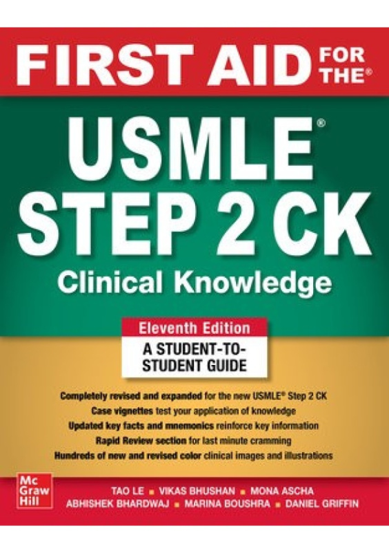 First Aid for the USMLE Step 2 CK, Eleventh Edition McGraw-Hill Education