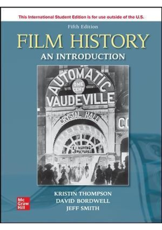 Film History: An Introduction ISE McGraw-Hill Education