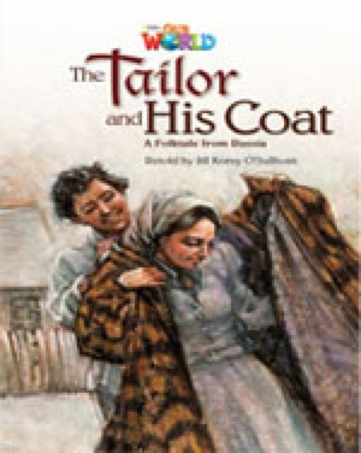 Our World 5 Reader The Tailor and his Coat National Geographic learning