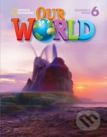 Our World 6 Student´s Book with CD-ROM National Geographic learning