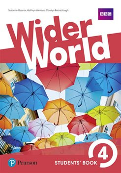 Wider World 4 Students´ Book - Carolyn Barraclough, Kathryn Alevizos, Suzanne Gaynar