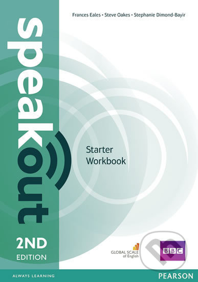 Speakout 2nd Edition Starter Workbook without Key - Frances Eales, Steve Oakes, Stephanie Dimond-Bayir