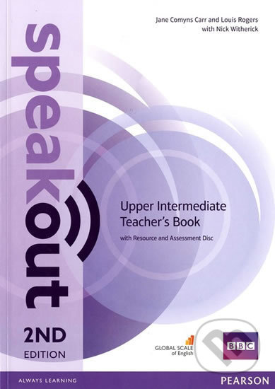 Speakout 2nd Edition Upper Intermediate Teacher&apos;s Guide - Jane Comyns Carr, Louis Rogers, Nick Witherick