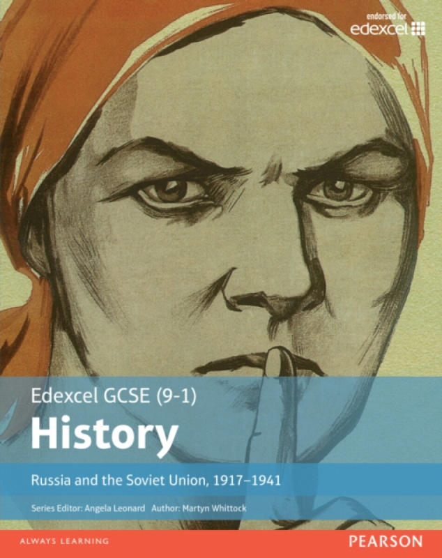 Edexcel GCSE (9-1) History Russia and the Soviet Union, 1917â€“1941 Student Book - Martyn Whittock