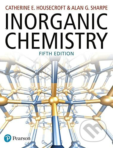 Inorganic Chemistry - Catherine Housecroft, Alan Sharpe - kniha z kategorie Odborné a naučné