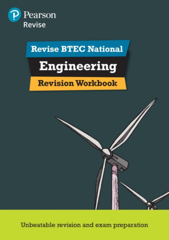 Pearson REVISE BTEC National Engineering Revision Workbook - for 2026 exams - Andrew Buckenham, Neil Wooliscroft, Kevin Medcalf