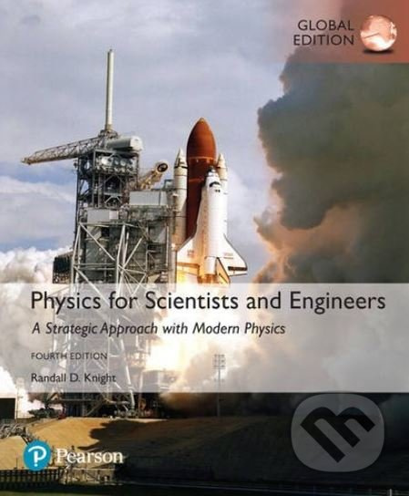 Physics for Scientists and Engineers (A Strategic Approach with Modern Physics) - kniha z kategorie Přírodní vědy a technika