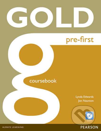 Gold Pre-First 2016 - Coursebook (With CD-ROM Pack) - kniha z kategorie Jazykové učebnice a slovníky