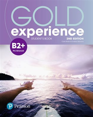 Gold Experience 2nd Edition B2+ Pre-Advanced Students Book Pearson