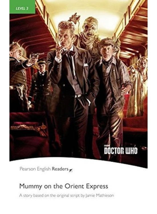 PER | Level 3: Doctor Who: Mummy on the Orient Express Bk/MP3 Pack Edu-Ksiazka Sp. S.o.o.