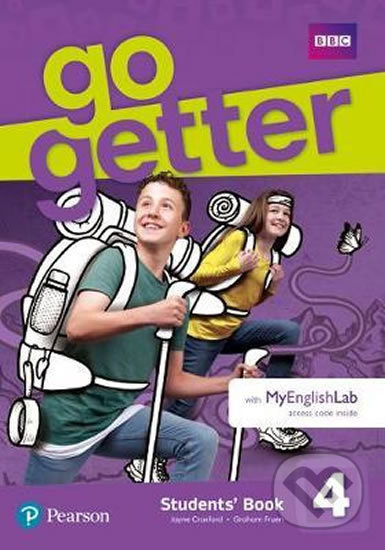 GoGetter 4 Students´ Book w/ MyEnglishLab - Graham Fruen Jayne, Croxford - kniha z kategorie Jazykové učebnice a slovníky