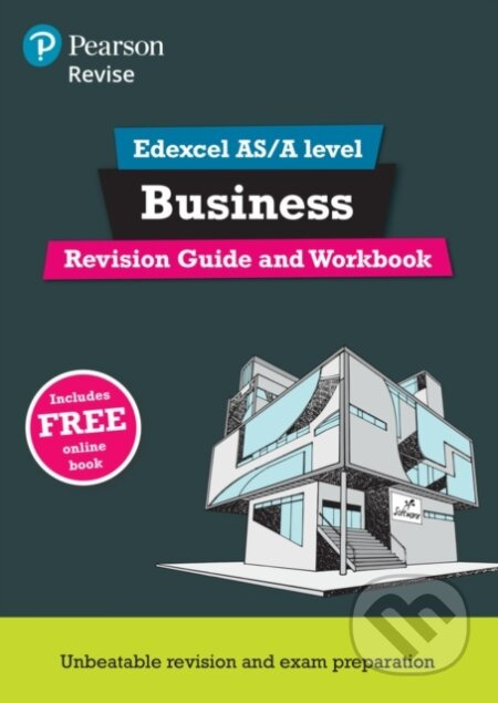 Pearson REVISE Edexcel AS/A level Business Revision Guide & Workbook: for home learning, 2025 and 2026 assessments and exams - kniha z kategorie…