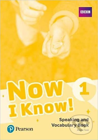 Now I Know! 1 Speaking and Vocabulary Book Pearson