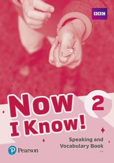Now I Know! 2 Speaking and Vocabulary Book Pearson