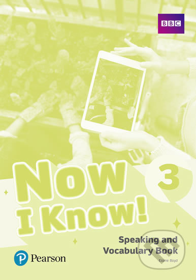 Now I Know! 3 Speaking and Vocabulary Book Pearson
