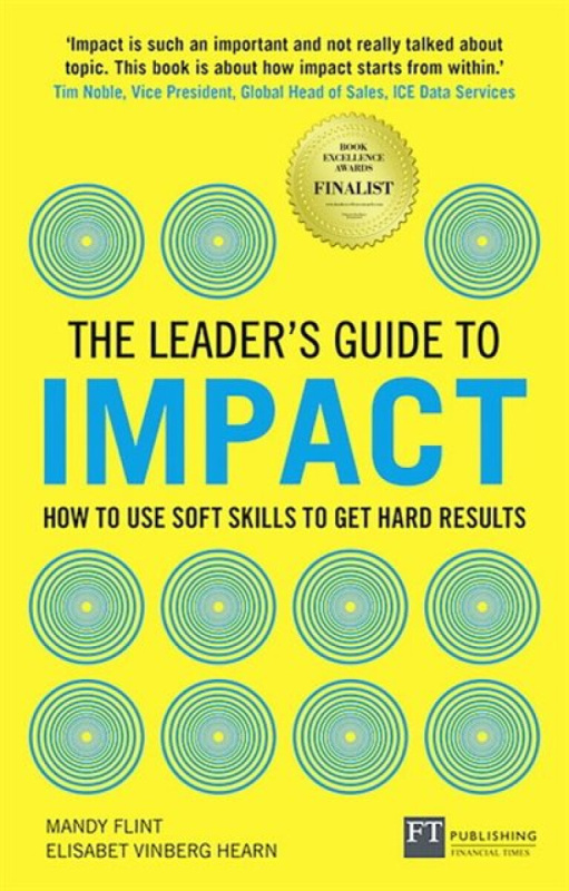 Leader's Guide to Impact, The - Elisabet Vinberg Hearn, Mandy Flint