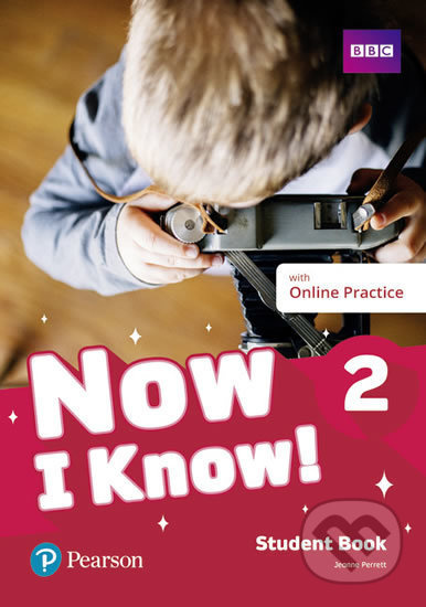 Now I Know! 2 Student Book with Online Practice Pack Pearson