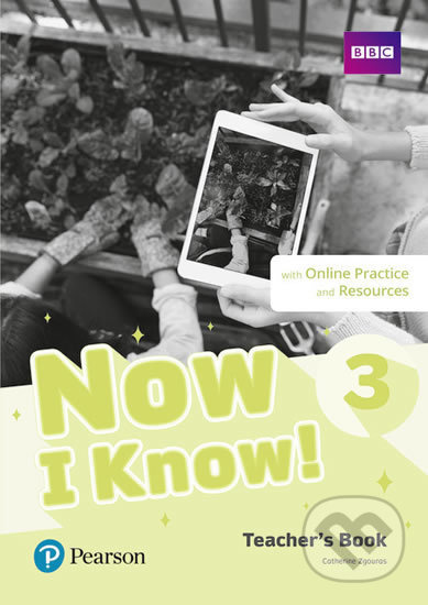 Now I Know! 3 Teachers Book + Online Practice and Resources Pearson