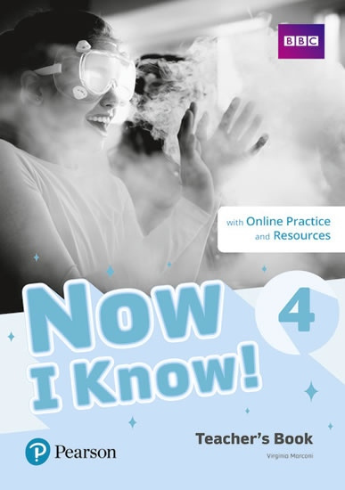 Now I Know! 4 Teachers Book + Online Practice and Resources Pearson