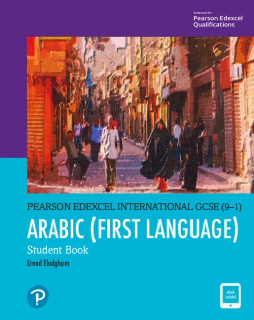 Pearson Education Limited Pearson Edexcel International GCSE (9-1) Arabic Student Book