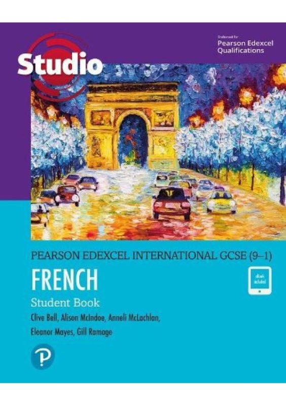 Pearson Edexcel International GCSE (9–1) French Student Book Pearson Education Limited