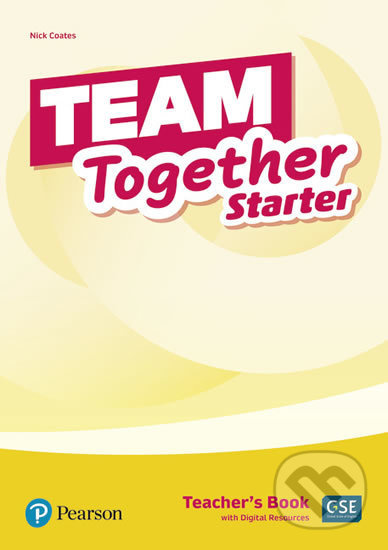 Team Together Starter Teacher´s Book with Digital Resources Pack Pearson