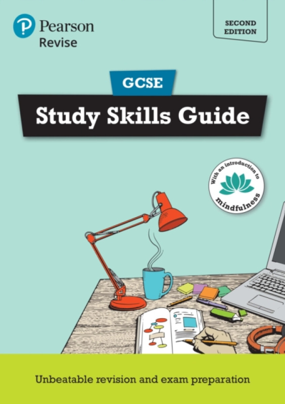 Pearson REVISE GCSE Study Skills Guide - for 2026, 2027 exams - Rob Bircher, Ashley Lodge