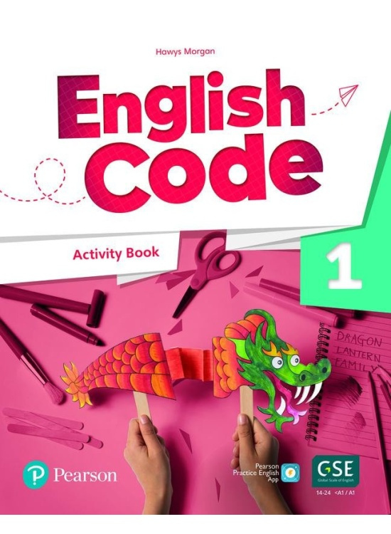 English Code 1 Activity Book with Audio QR Code Edu-Ksiazka Sp. S.o.o.